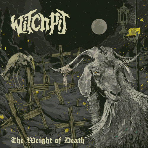 Witchpit : The Weight of Death